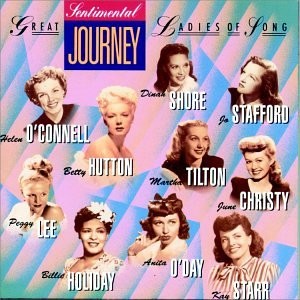Sentimental Journey: Capitol's Great Ladies of Song, Vol. 2 Sentimental Journey: Capitol's Great Ladies of Song, Vol. 2